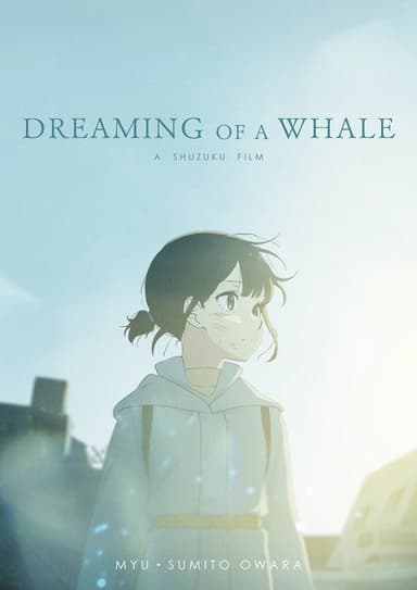 Dreaming of a Whale poster