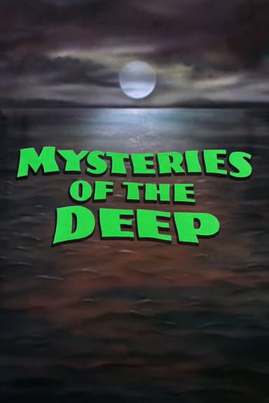 Mysteries of the Deep poster