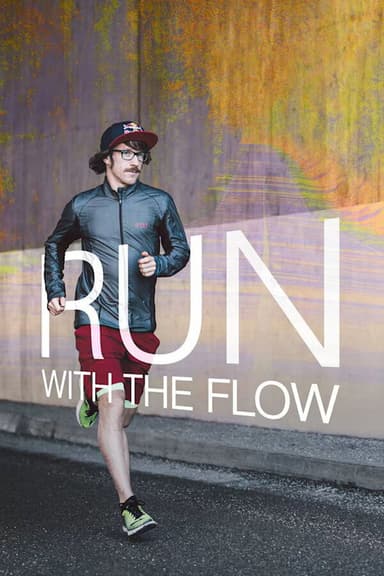 Run with the Flow poster