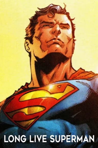 Long Live Superman poster