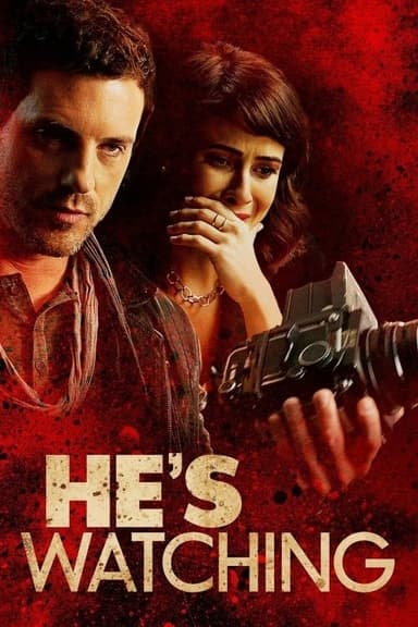 He's Watching poster