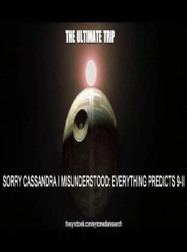 Sorry Cassandra I Misunderstood: EVERYTHING PREDICTS 9-11 poster