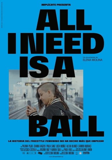 All I Need is a Ball poster