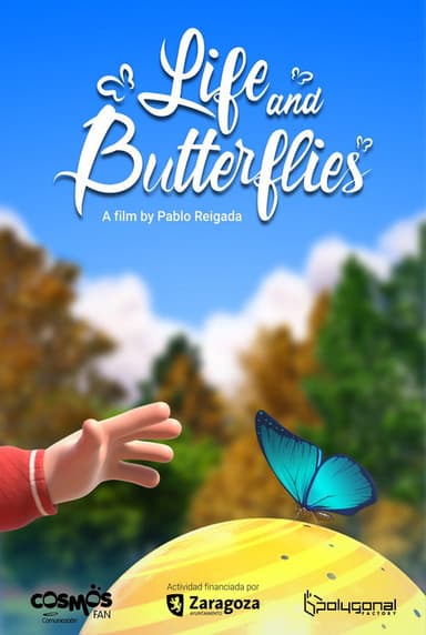 Life and Butterflies poster
