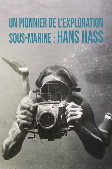Hans Hass – Pionier der Tiefe poster