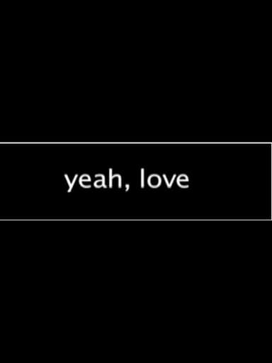 Yeah, Love poster