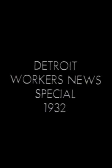 Detroit Workers News Special 1932: Ford Massacre poster