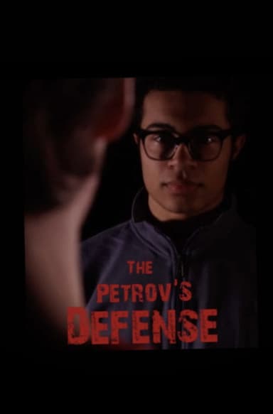 The Petrov's Defense poster