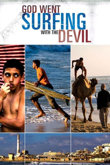 God Went Surfing With The Devil poster