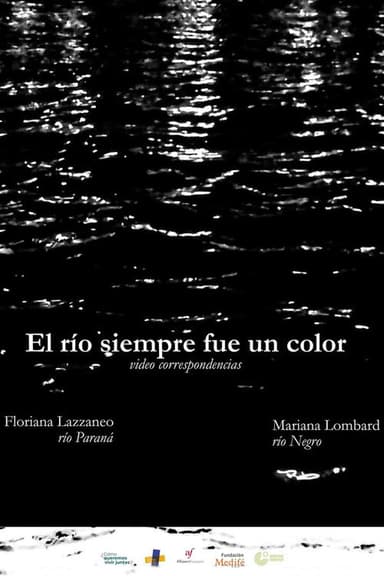 El río siempre fue un color poster