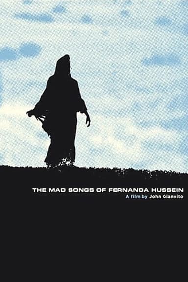 The Mad Songs of Fernanda Hussein poster