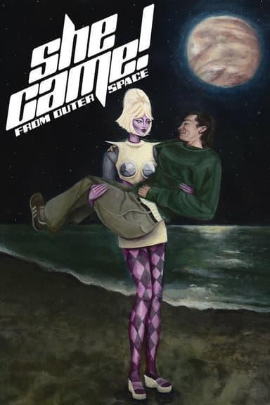 She Came! (From Outer Space) poster