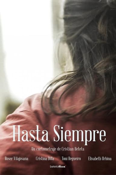 HASTA SIEMPRE poster