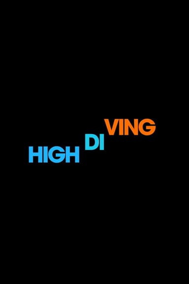 Love High Diving poster
