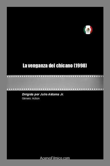 La venganza del chicano poster