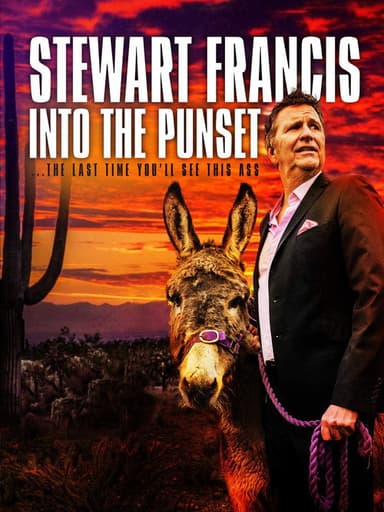Stewart Francis: Into the Punset poster