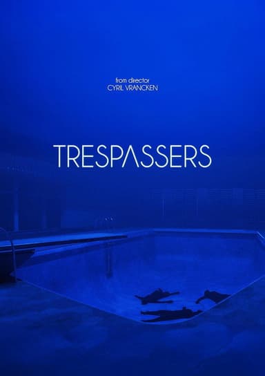 Trespassers poster