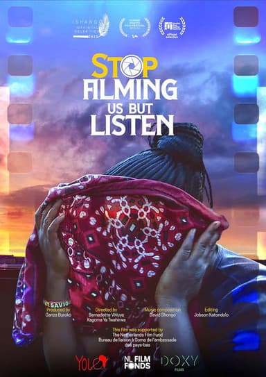 Stop Filming Us But Listen poster