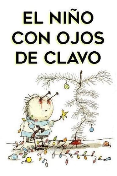 El niño con ojos de clavo poster