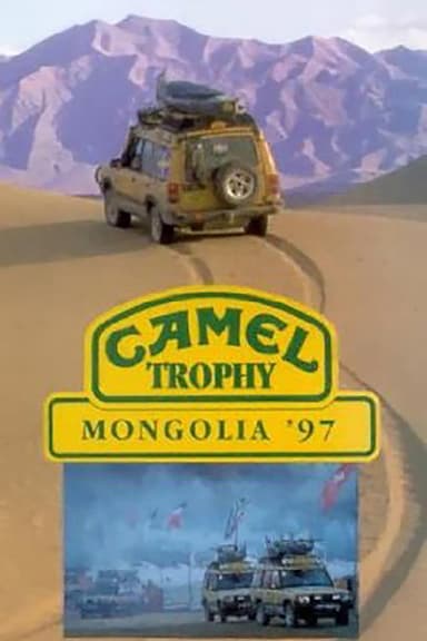 Camel Trophy 1997 - Mongolia poster