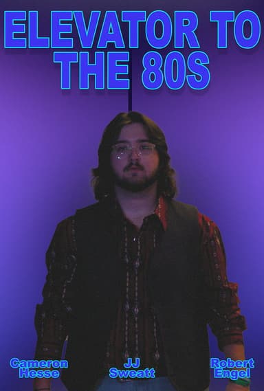 Elevator to the 80s poster