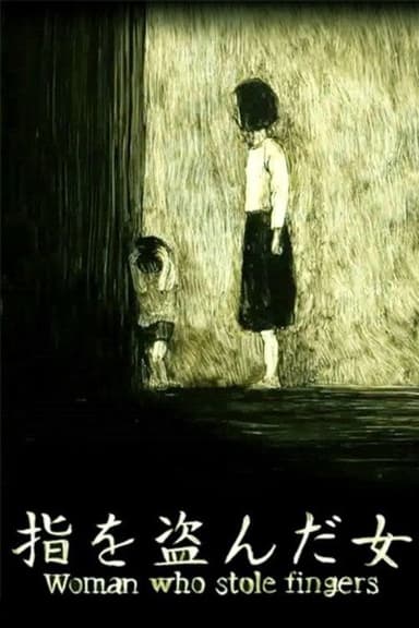 Woman Who Stole Fingers poster