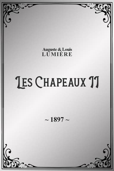 Les chapeaux, II poster