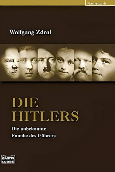 Die Hitlers - Eine Familiengeschichte poster