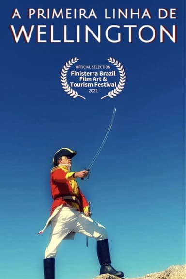 Wellington's First Line poster