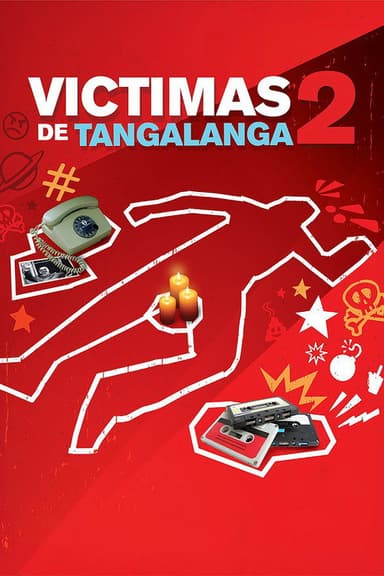 Victimas de Tangalanga 2 poster