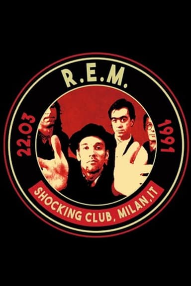 R.E.M: Shocking Club, Milan, Italy poster