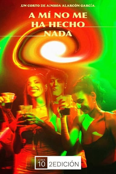 A mi no me ha hecho nada poster