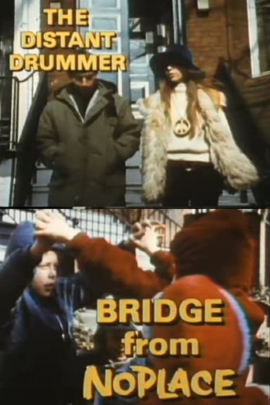 The Distant Drummer: Bridge from No Place poster