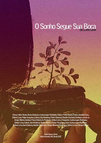 O Sonho Segue sua Boca poster