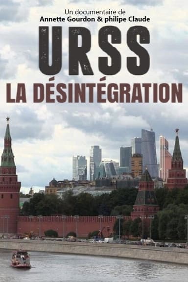 URSS, la désintégration poster