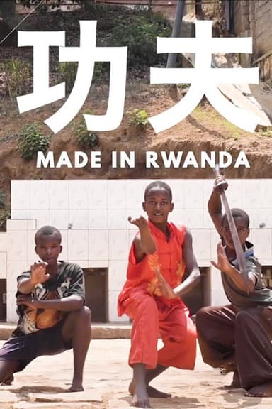 Kung Fu: Made in Rwanda poster