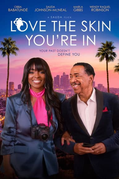 Love the Skin You're In poster