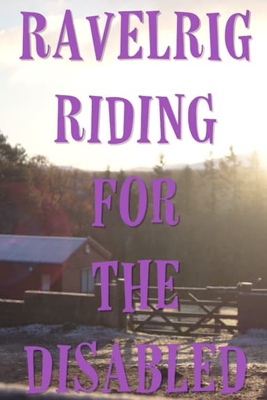 Ravelrig Riding for the Disabled poster