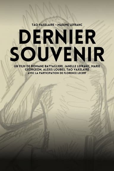 Dernier Souvenir poster
