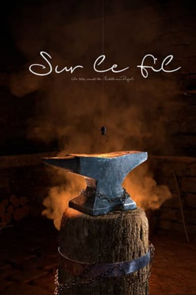 Sur Le Fil poster