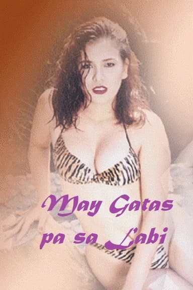 May Gatas Pa Sa Labi poster