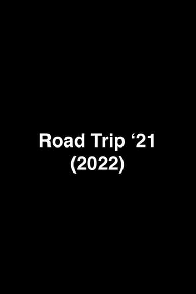 Road Trip 21 poster