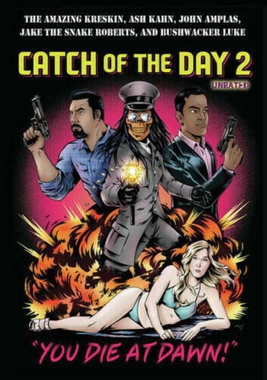 Catch of the Day 2: You Die at Dawn! poster