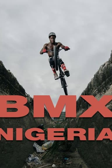 BMX Nigeria (part 1) poster