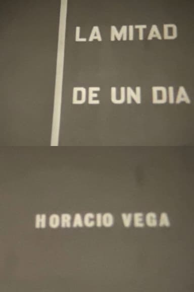 La mitad de un día poster
