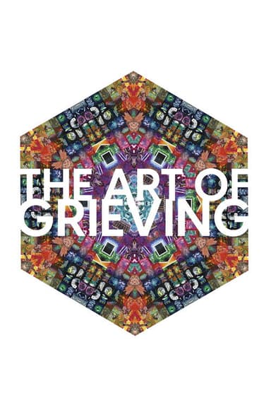 The Art of Grieving poster