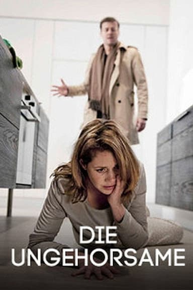 Die Ungehorsame poster