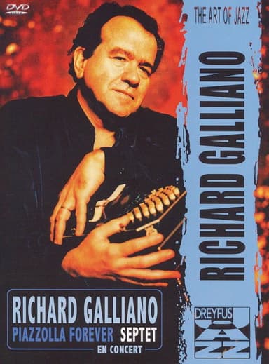 Richard Galliano Septet -  Piazzolla Forever poster