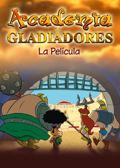 Gladiator Academy: The Movie poster