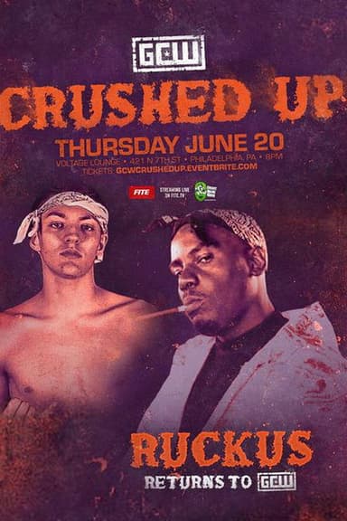 GCW Crushed Up poster
